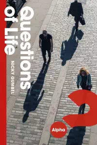 Questions of Life - Nicky Gumbel
